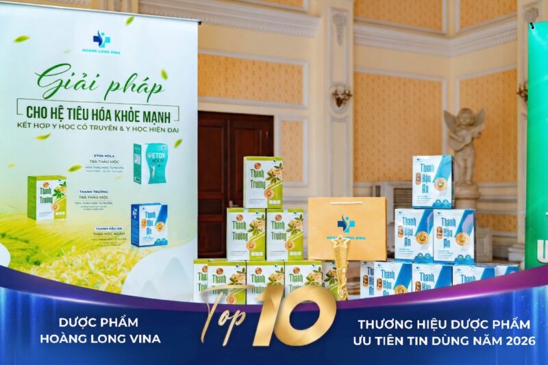 Chè ngâm Thanh Hậu An - Top 10 thương hiệu dược phẩm ưu tiên người dùng năm 2026