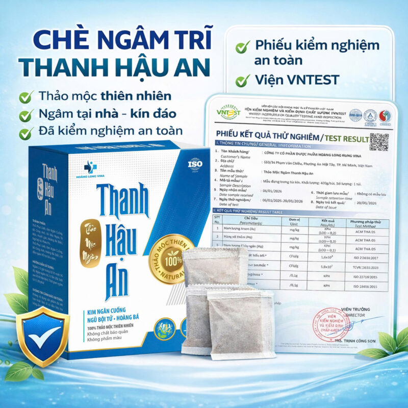Chè ngâm Thanh Hậu An chính hãng - Dược phẩm Hoàng Long ViNa