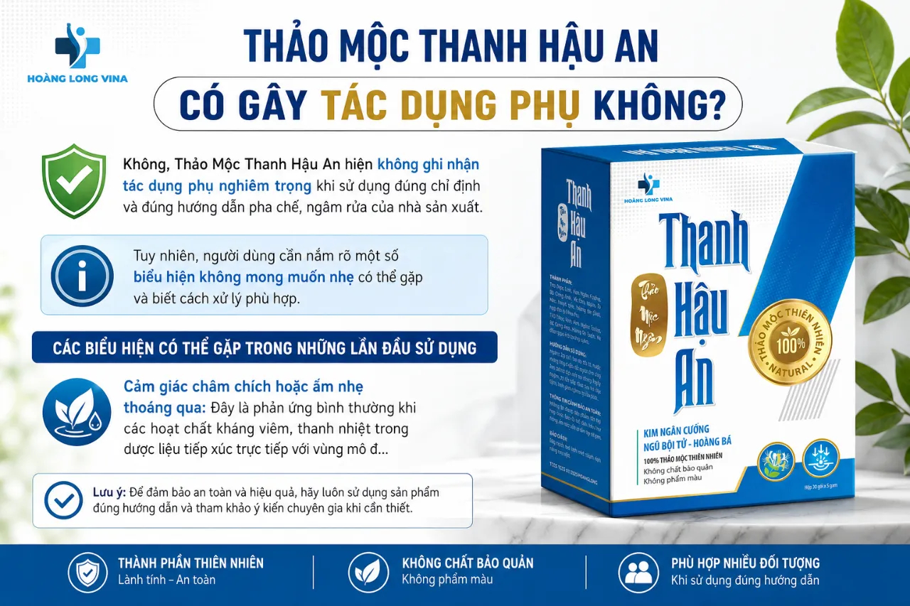 Thảo Mộc Thanh Hậu An Có Gây Tác Dụng Phụ Không?