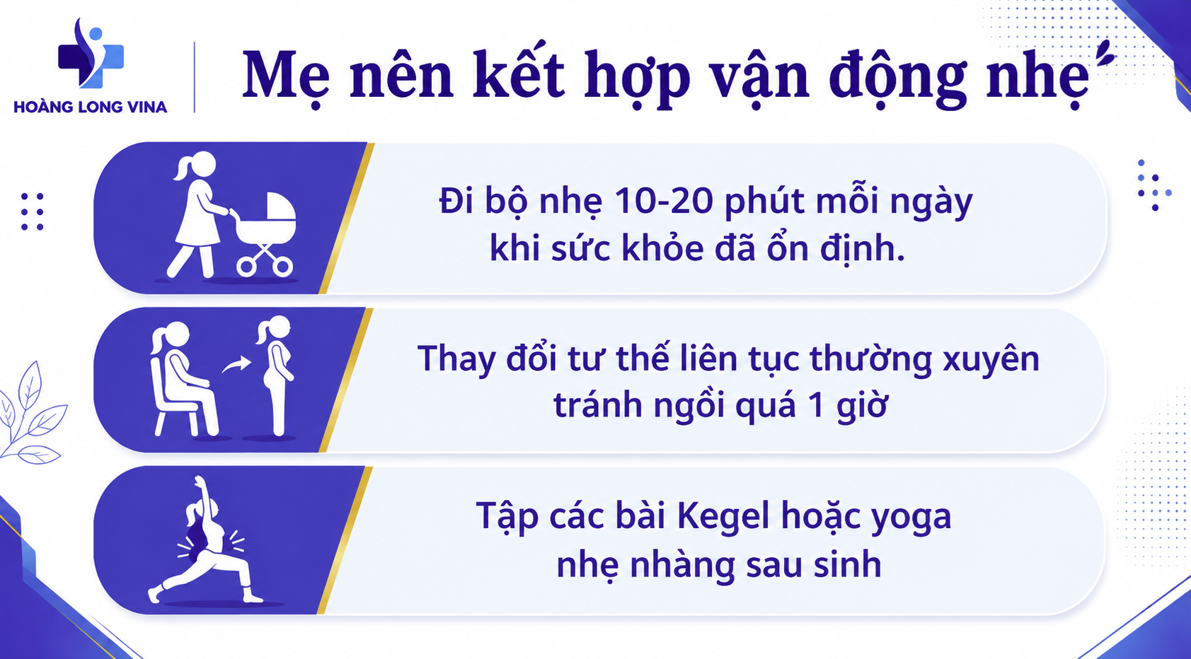 Mẹ nên kết hợp vận động nhẹ