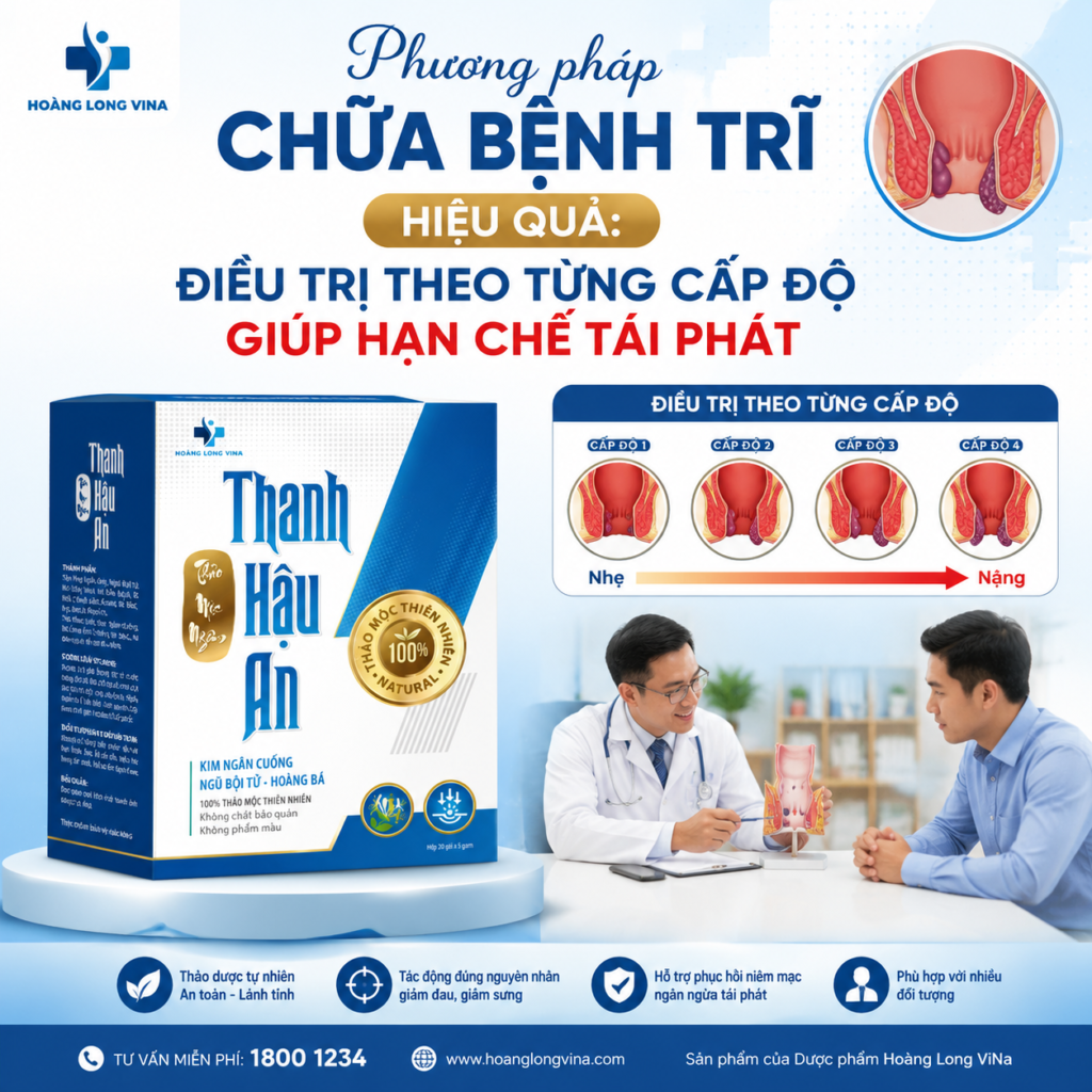 Phương pháp chữa bệnh trĩ hiệu quả: Điều trị theo từng cấp độ giúp hạn chế tái phát 