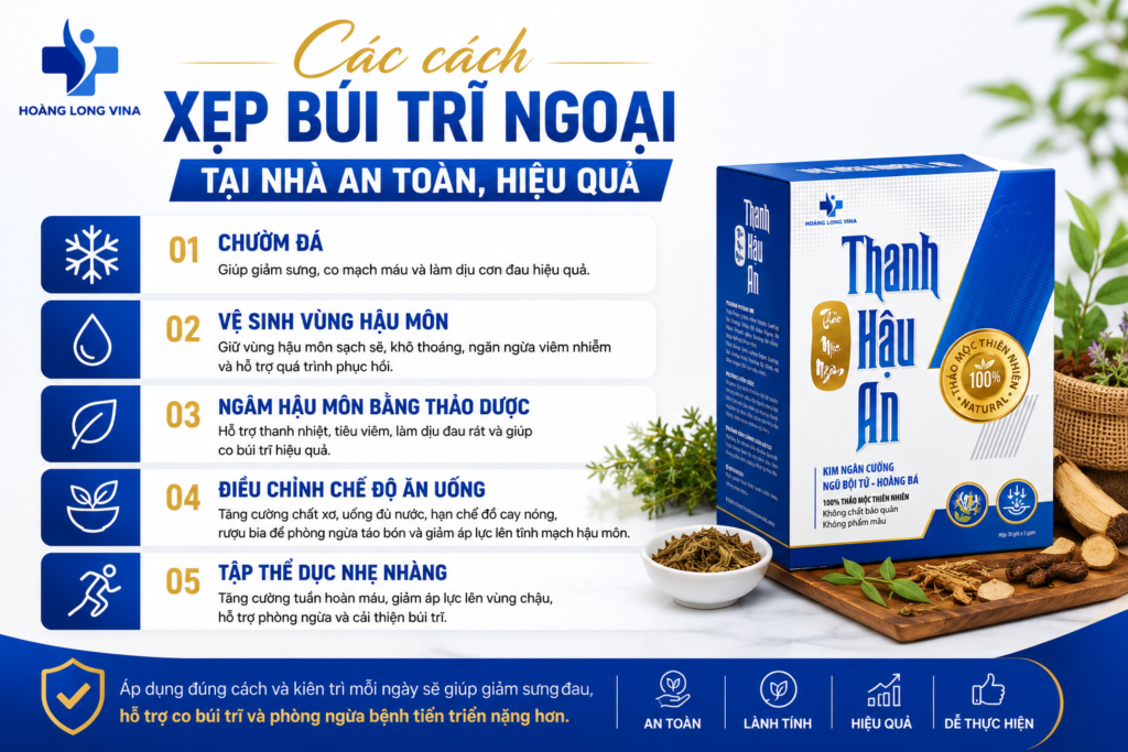 Các cách xẹp búi trĩ ngoại tại nhà