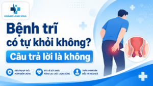 Bệnh trĩ có tự khỏi không?