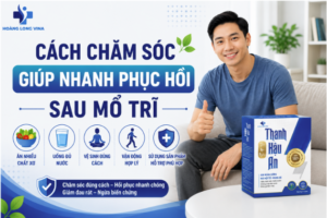 Cách chăm sóc giúp nhanh phục hồi sau mổ trĩ