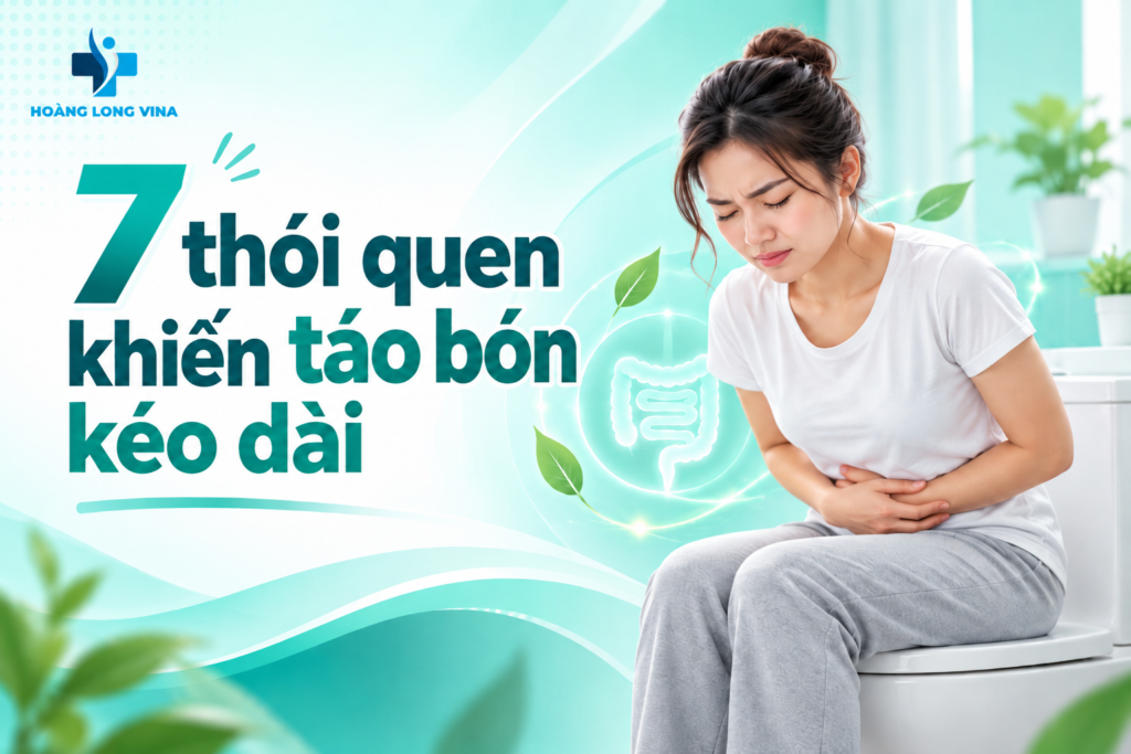7 thói quen khiến tình trạng táo bón kéo dài 