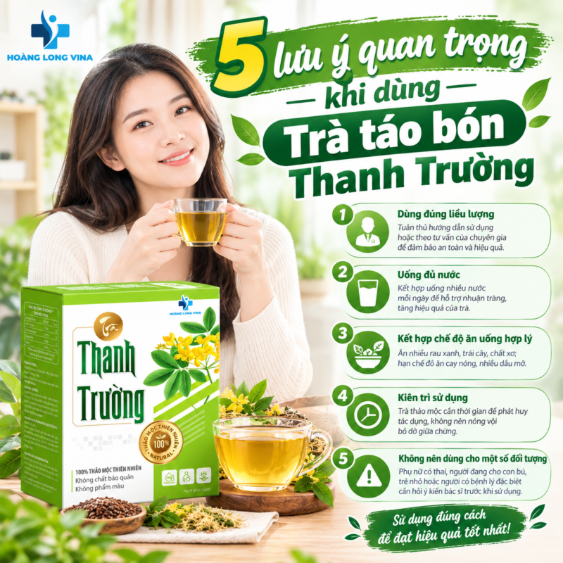5 lưu ý quan trọng khi dùng Trà táo bón Thanh Trường