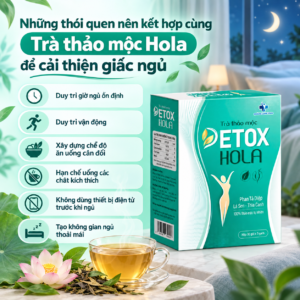 Những thói quen nên kết hợp cùng trà thảo mộc Hola để cải thiện giấc ngủ