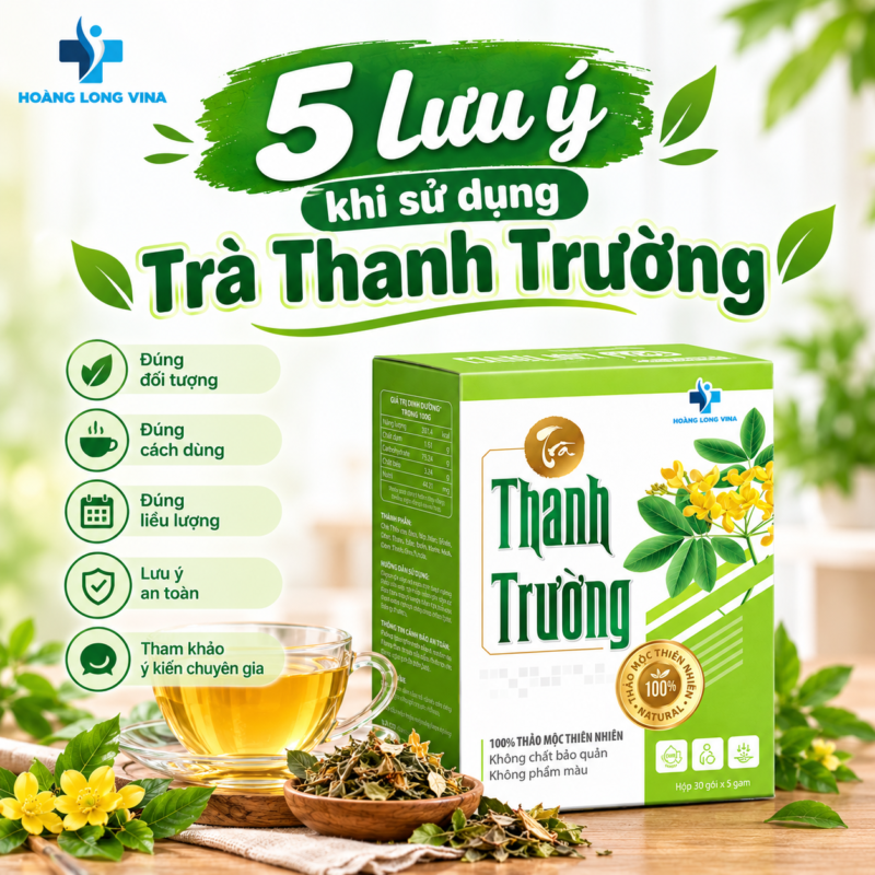5 Lưu ý khi sử dụng Trà táo bón Thanh Trường