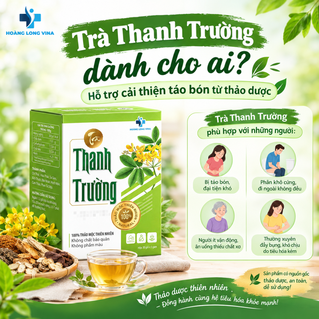 Trà Thanh Trường dành cho ai? Hỗ trợ cải thiện táo bón từ thảo dược 
